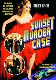 Sunset Murder Case из фильмографии Дик Гордон в главной роли.