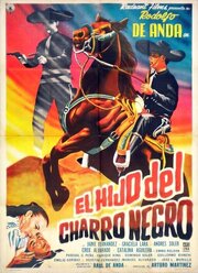 El hijo del charro negro из фильмографии Крокс Альварадо в главной роли.