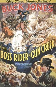 The Boss Rider of Gun Creek из фильмографии Эдвард Кин в главной роли.