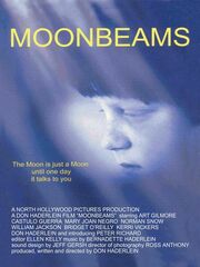 Moonbeams - лучший фильм в фильмографии Jonathon Haderlein