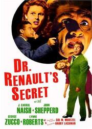 Dr. Renault's Secret - лучший фильм в фильмографии Гастон Леру