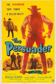 The Persuader из фильмографии Ральф Вулси в главной роли.