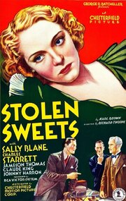 Stolen Sweets - лучший фильм в фильмографии Гуди Монтгомери