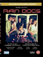 Raindogs из фильмографии Эндрю Брайден в главной роли.