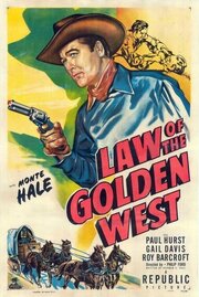 Law of the Golden West из фильмографии Джек О’Ши в главной роли.