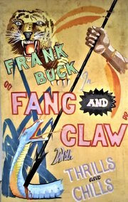 Fang and Claw - лучший фильм в фильмографии Николас Кавальере