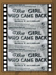 The Girl Who Came Back из фильмографии Ноэль Мэдисон в главной роли.