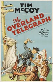 The Overland Telegraph из фильмографии Чиф Джон Биг Три в главной роли.