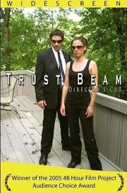 Trust Beam из фильмографии Чарльз Джадсон в главной роли.