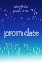 Prom Date из фильмографии David Klagsbrun в главной роли.