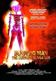 Burning Man: The Burning Sensation - лучший фильм в фильмографии Ларри Харви