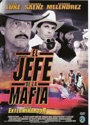 El jefe de la mafia - лучший фильм в фильмографии Лаура Гарза