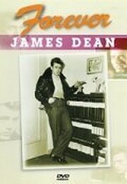 Forever James Dean из фильмографии Беверли Лонг в главной роли.