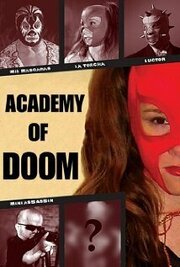 Academy of Doom - лучший фильм в фильмографии Heidi Arni