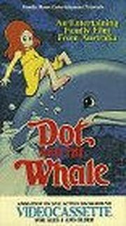 Dot and the Whale из фильмографии Сандра Гросс в главной роли.