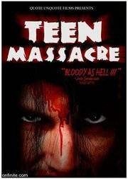 Teen Massacre из фильмографии Тревор Мэтьюз в главной роли.