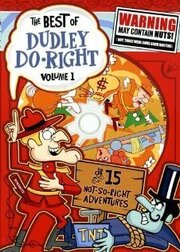 The Dudley Do-Right Show - лучший фильм в фильмографии Тед Пармли