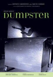 Dumpster из фильмографии Том Дубенский в главной роли.