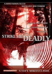 Strike Me Deadly - лучший фильм в фильмографии Бейзил Брэдбери