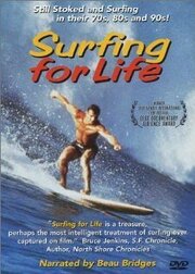 Surfing for Life - лучший фильм в фильмографии Питер Коул