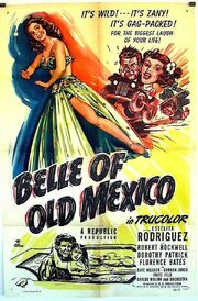 Belle of Old Mexico - лучший фильм в фильмографии Карлос Молина