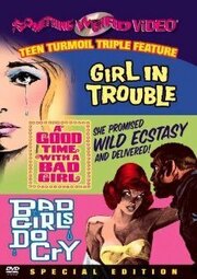 A Good Time with a Bad Girl из фильмографии Гретчен Гэйл в главной роли.