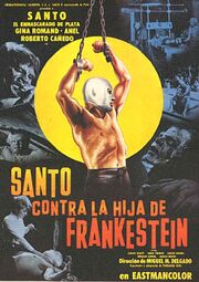 Santo vs. la hija de Frankestein из фильмографии Фернандо Осес в главной роли.