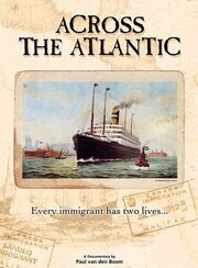 Across the Atlantic из фильмографии Ян Рофекамп в главной роли.