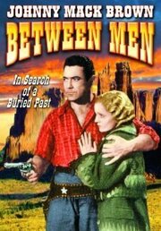 Between Men из фильмографии Арти Ортего в главной роли.