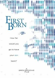 First Born - лучший фильм в фильмографии Робин Шрир