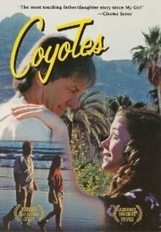 Coyotes - лучший фильм в фильмографии Марк Генри Джонсон