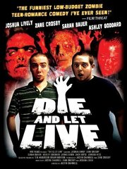 Die and Let Live из фильмографии Т.У. Андерсон в главной роли.