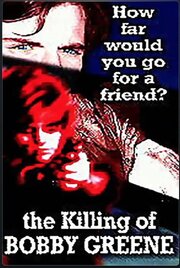 The Killing of Bobby Greene из фильмографии Ким Хейст в главной роли.