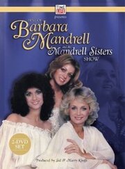 Barbara Mandrell and the Mandrell Sisters из фильмографии Бобби Уинтон в главной роли.