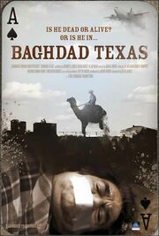 Baghdad Texas из фильмографии Стивен М. Чудей в главной роли.