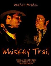 Whiskey Trail - лучший фильм в фильмографии Ховард Моррис