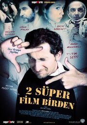 2 süper film birden - лучший фильм в фильмографии Селами Генли