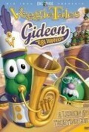 VeggieTales: Gideon Tuba Warrior из фильмографии Тим Ходж в главной роли.