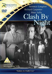 Clash by Night - лучший фильм в фильмографии Морис Дж. Уилсон