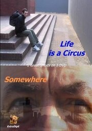 Life Is a Circus - лучший фильм в фильмографии Стив Риланд