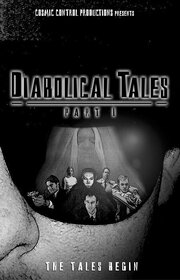 Diabolical Tales: Part I - лучший фильм в фильмографии Брайан Беделл