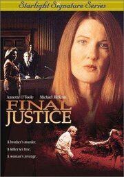 Final Justice из фильмографии Карен Трамбо в главной роли.