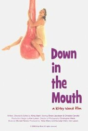 Down in the Mouth - лучший фильм в фильмографии Christèle Cervelle