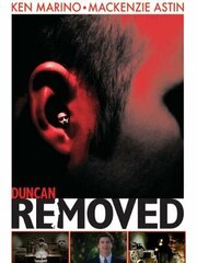 Duncan Removed - лучший фильм в фильмографии Талмадж Рэган