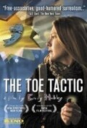 The Toe Tactic из фильмографии Шон Дж. Моран в главной роли.