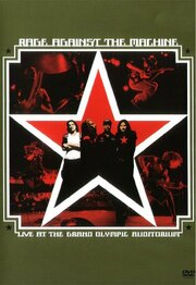 Rage Against the Machine: Live at the Grand Olympic Auditorium из фильмографии Джефф Рихтер в главной роли.