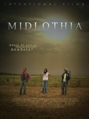 Midlothia - лучший фильм в фильмографии Джессика МакКлендон