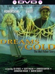 Dreams of Gold: The Mel Fisher Story из фильмографии Лайам Салливан в главной роли.