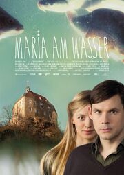 Maria am Wasser - лучший фильм в фильмографии Юрген Бизингер