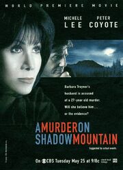 A Murder on Shadow Mountain из фильмографии Джош Китон в главной роли.